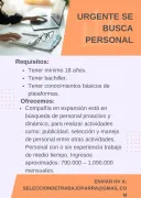 Urgente personal con o sin experiencia.