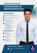 VACANTE SUPERVISOR JR ADMINISTRATIVO